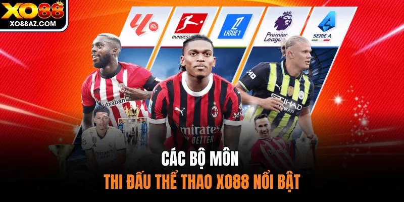 Các bộ môn thi đấu thể thao XO88 nổi bật 