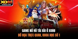 Game Nổ Hũ Tài Xỉu Ở XO88 - Đồ Họa Trực Quan, Khoa Học Số 1