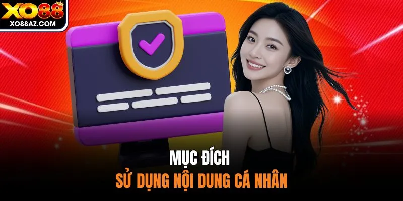 Mục đích sử dụng nội dung cá nhân 